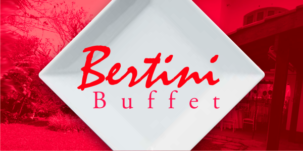 Bertini Buffet Bertini Buffet